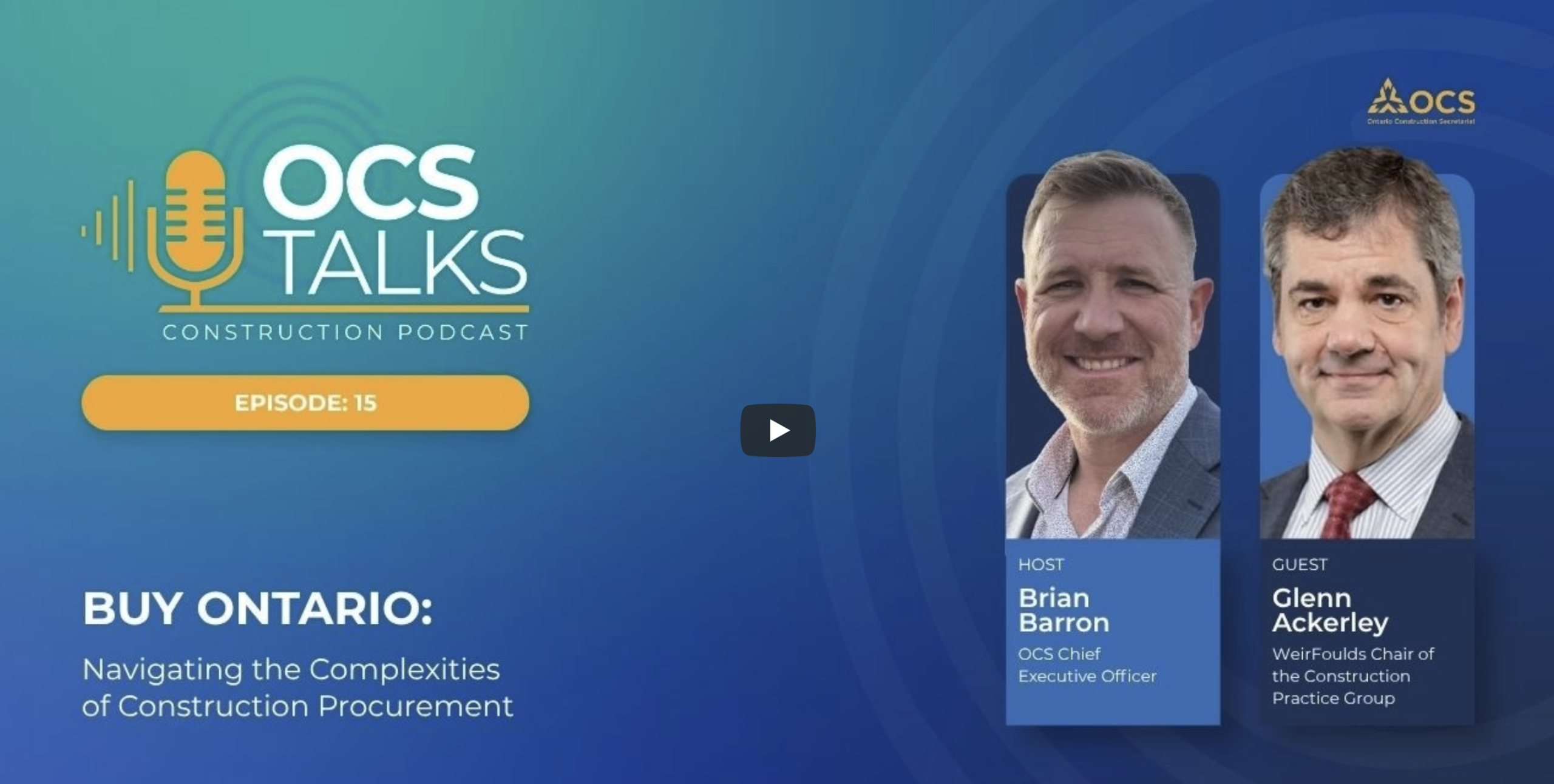 OCS Podcast: Understanding Ontario’s Buy Ontario Act